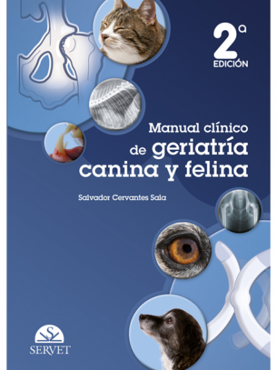 Libro: Manual Clínico de Geriatría Canina y Felina (2°. Edición)